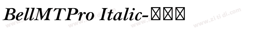 BellMTPro Italic字体转换